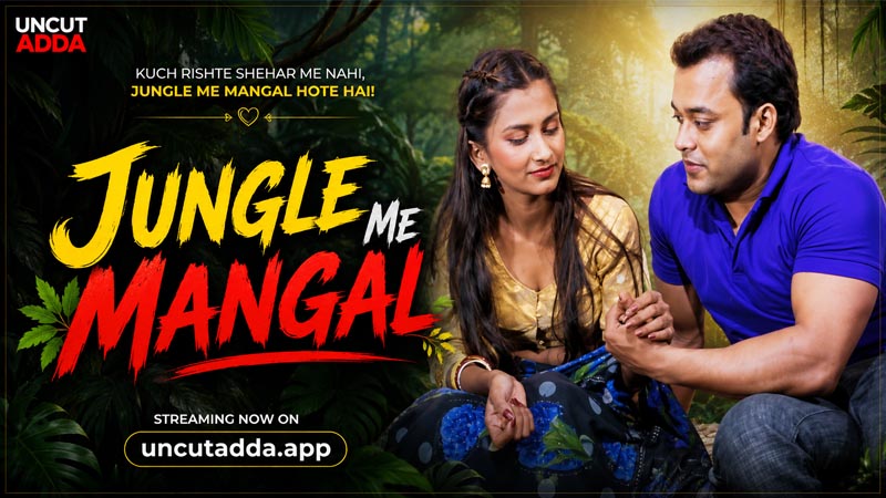 Jungle me mangal | Real Anal